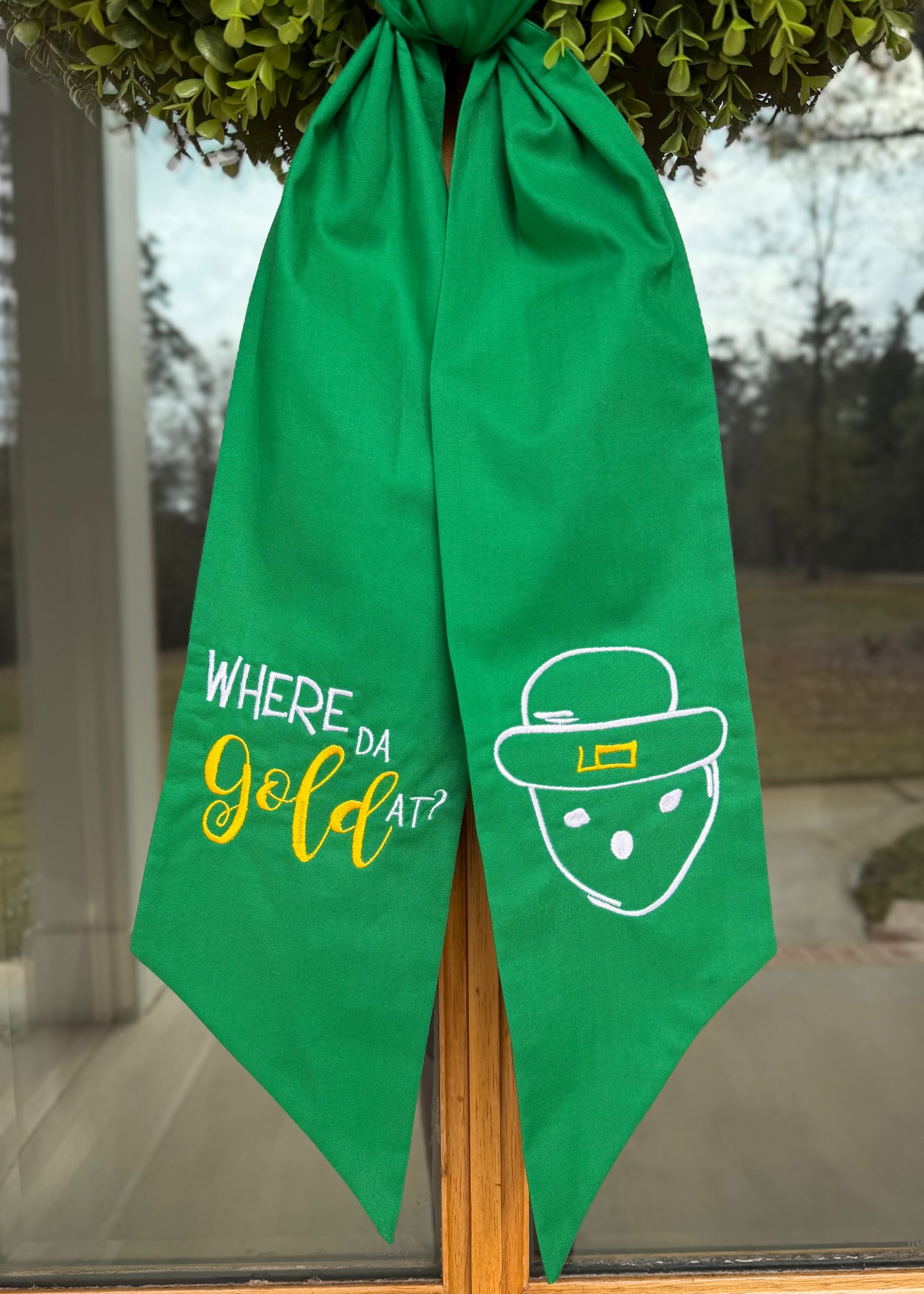 Where Da Gold At Wreath Sash | Kelly Green