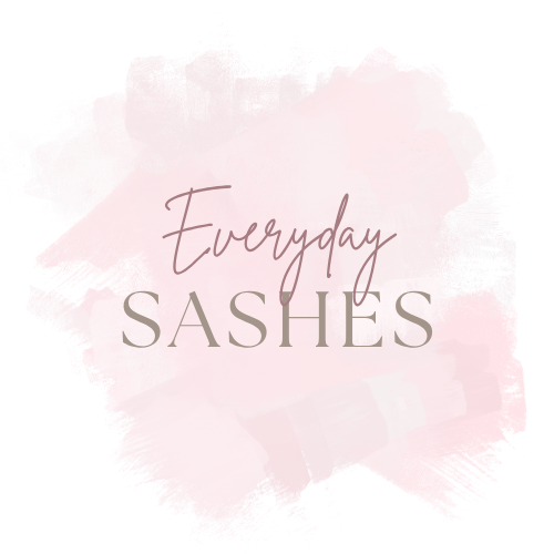 Everyday Sashes